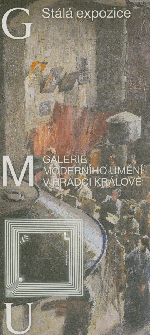 Stálá expozice : Galerie moderního umění v Hradci Králové