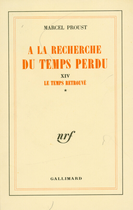 A la recherche du temps perdu. XIV, Le temps retrouvé *