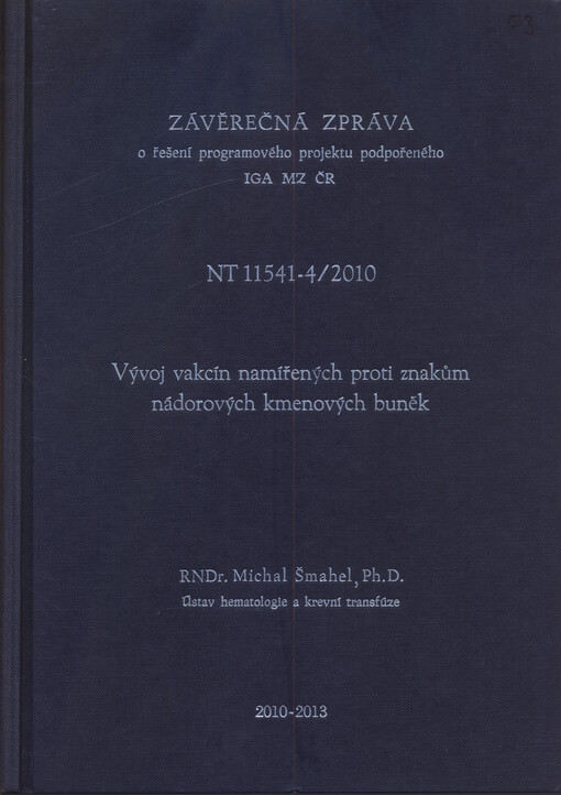 Vývoj vakcín namířených proti znakům nádorových kmenových buněk