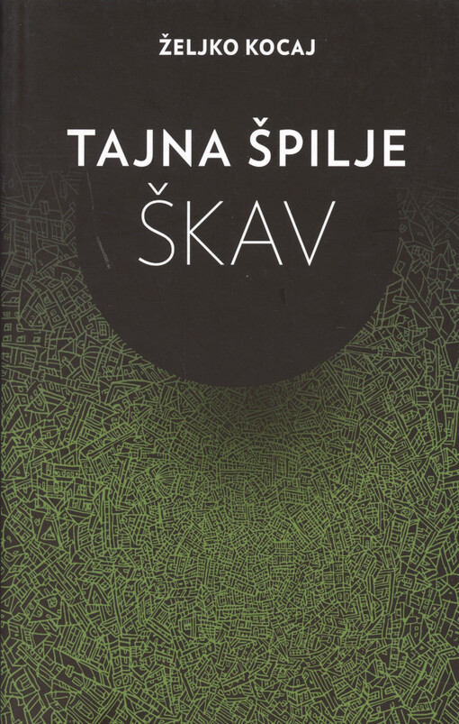 Tajna špilje Škav i druge priče