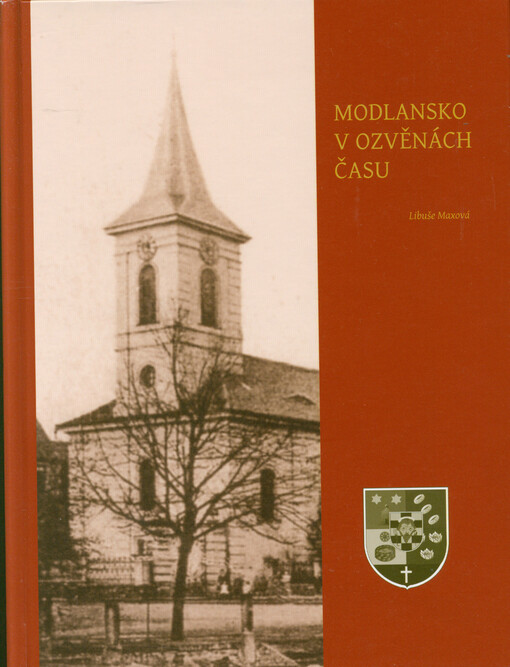 Modlansko v ozvěnách času