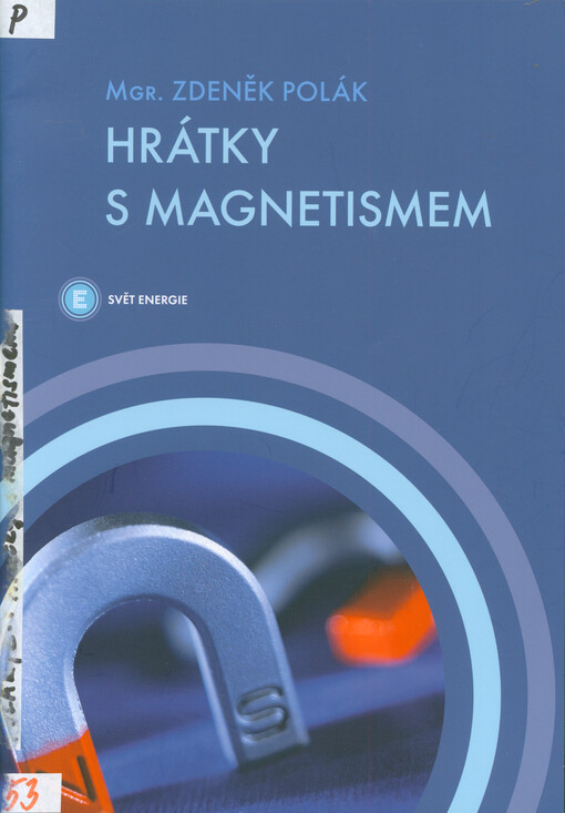 Hrátky s magnetismem