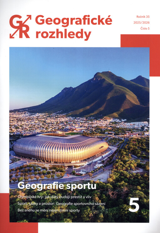 Geografické rozhledy : časopis pro výuku a popularizaci geografie