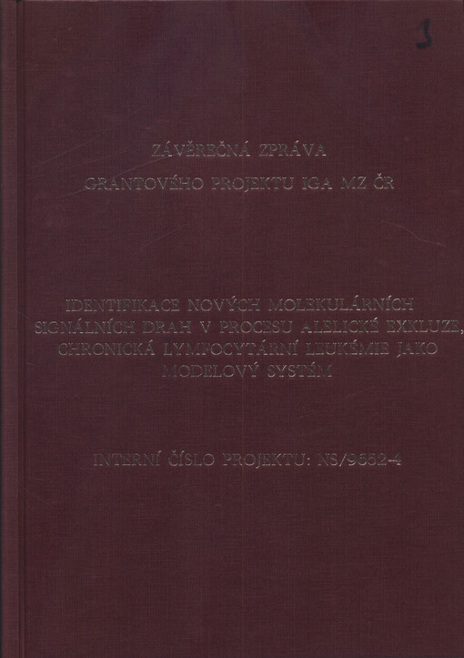 Identifikace nových molekulárních signálních drah v procesu alelické exkluze, chronická lymfocytární leukémie jako modelový systém