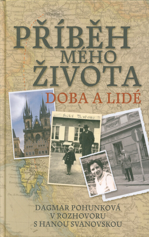 Příběh mého života : doba a lidé
