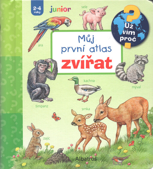 Můj první atlas zvířat