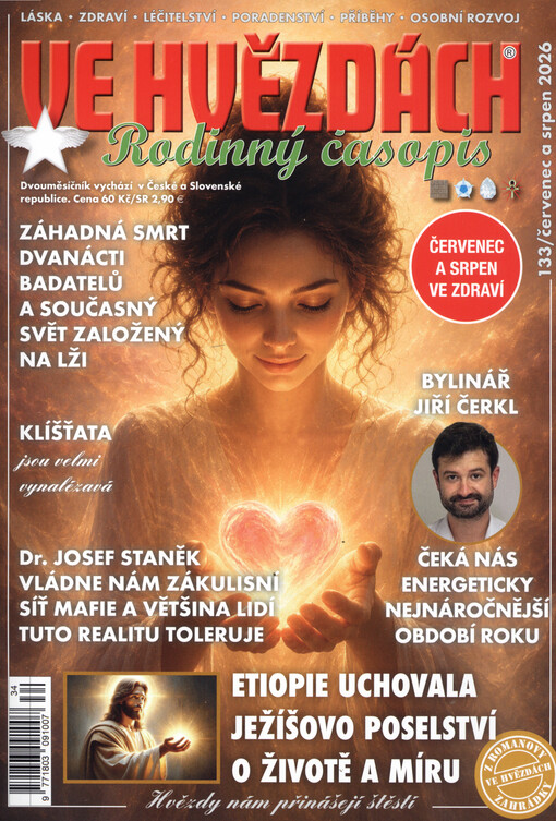 Ve hvězdách : neuvěřitelné příběhy - věštectví - astrologie - léčitelství - láska - zdraví - poradenství