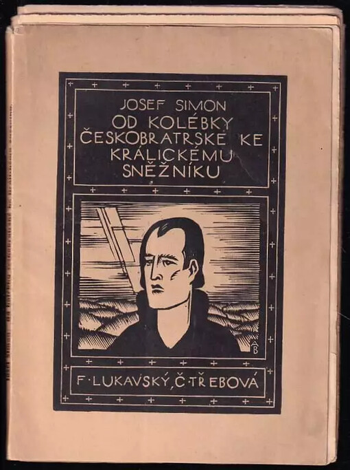 Od kolébky českobratrské ke Králickému Sněžníku / 