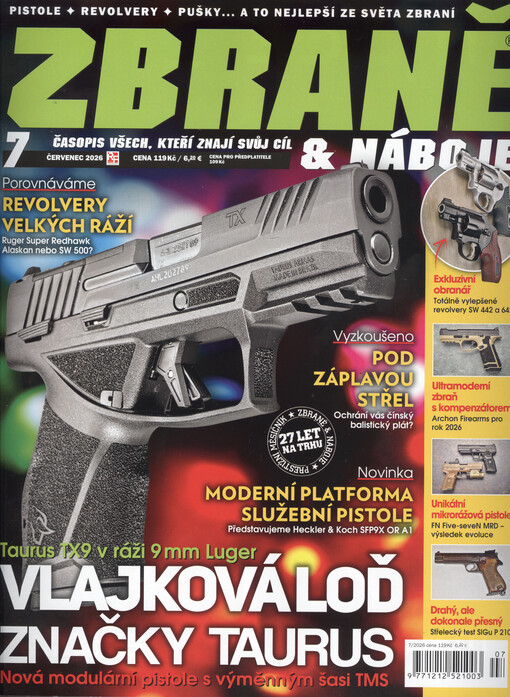Zbraně & náboje : časopis muže, který zná svůj cíl
