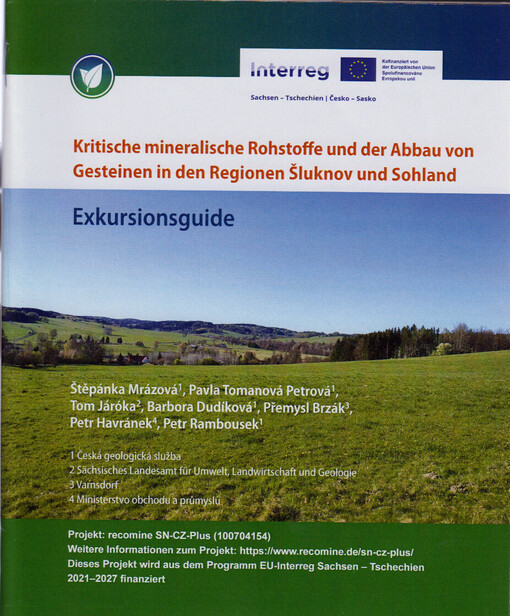 Kritische mineralische Rohstoffe und der Abbau von Gesteinen in den Regionen Šluknov und Sohland : Exkursionsguide