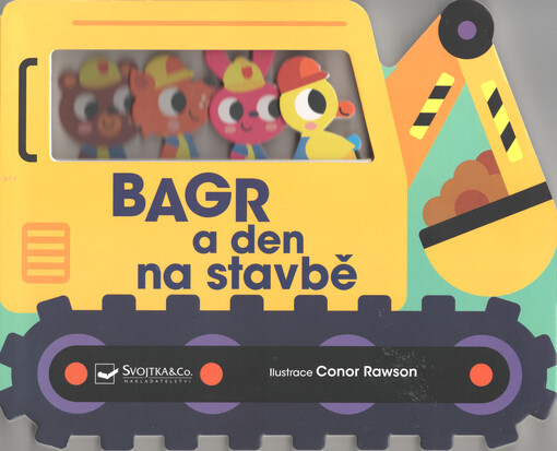 Bagr a den na stavbě