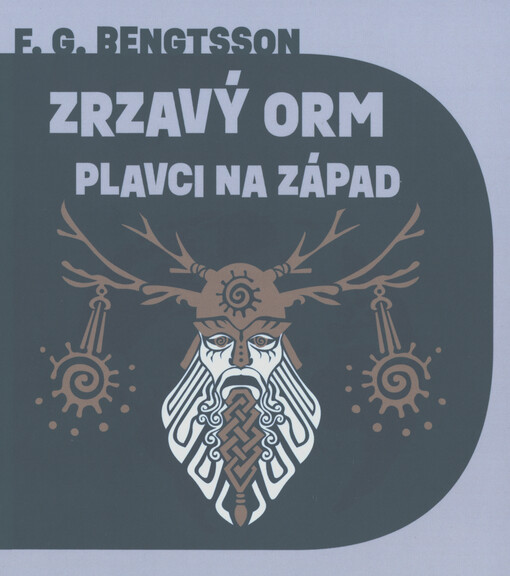 Zrzavý Orm. Plavci na západ