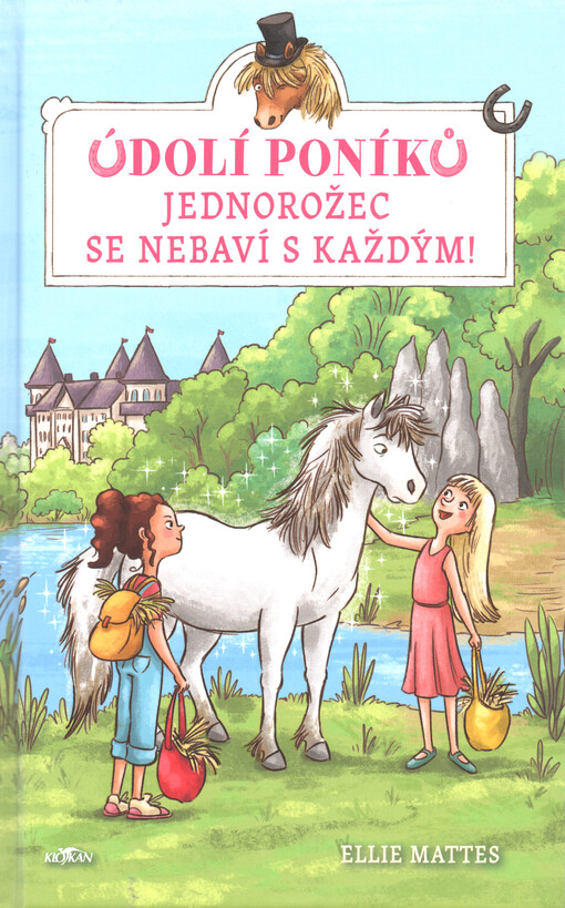 Údolí poníků. Jednorožec se nebaví s každým!
