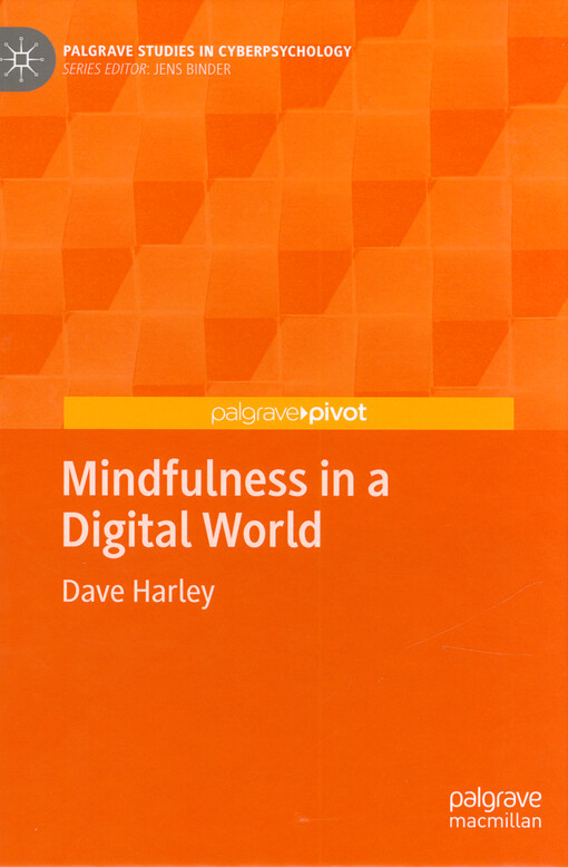 Mindfulness in a digital world