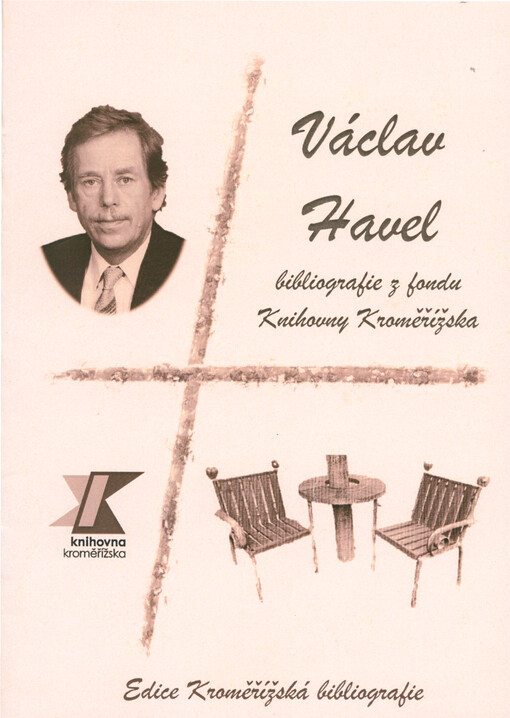 Václav Havel : bibliografie z fondu Knihovny Kroměřížska