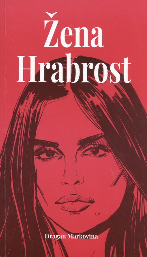Žena Hrabrost