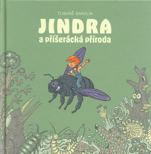 Jindra a příšerácká příroda