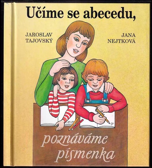 Učíme se abecedu, poznáváme písmenka /