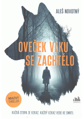 Oveček vlku se zachtělo  (odkaz v elektronickém katalogu)
