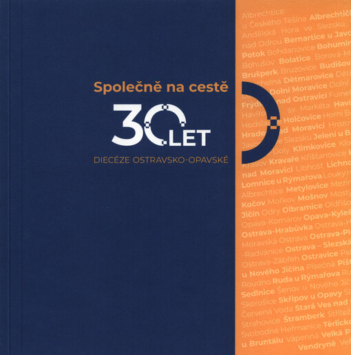 Společně na cestě : 30 let diecéze ostravsko-opavské
