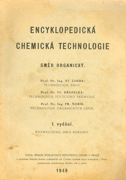 Encyklopedická chemická technologie : směr organický