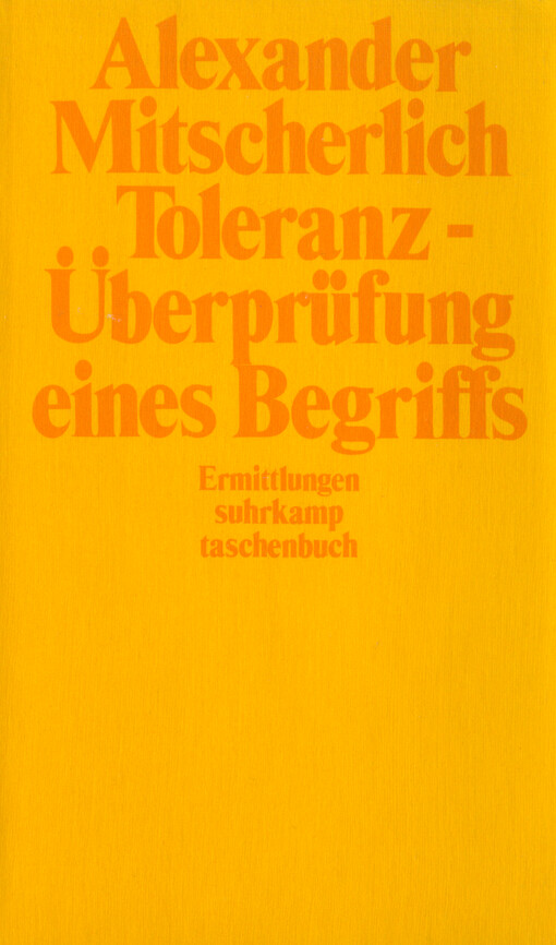 Toleranz - Überprüfung eines Begriffs : Ermittlungen