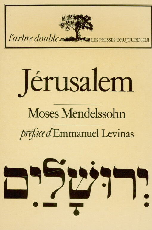 Jérusalem, ou, Pouvoir religieux et judaïsme
