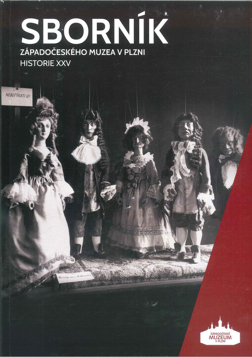 Sborník Západočeského muzea v Plzni. Historie. XXV