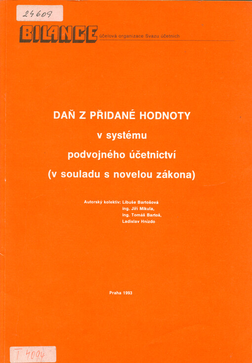 Daň z přidané hodnoty v systému podvojného účetnictví : (v souladu s novelou zákona)