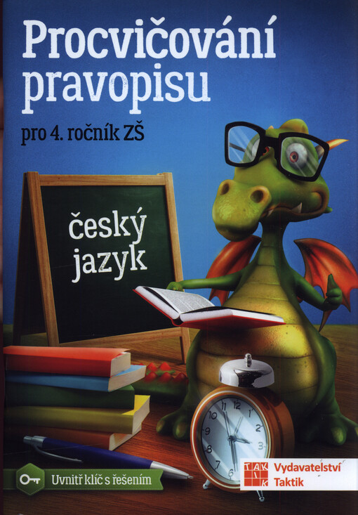 Procvičování pravopisu : pro 4. ročník ZŠ : český jazyk