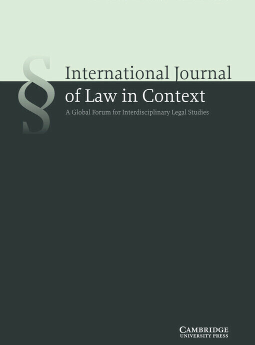 International journal of law in context : a global forum for interdisciplinary legal studies