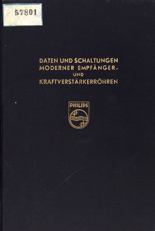 Daten und Schaltungen moderner Empfänger- und Kraftverstärkerröhren : (Ergänzungsband) : eine Übersicht mit ausführlichen Beschreibungen und Daten über die in den letzten zwei Jahren entwickelten Empfänger-, Verstärker- und Gleichrichterröhren und über deren Anwendungen und Schaltungen : Weiter eine große Anzahl von Empfängerschaltungen, die sich auf die behandelten Röhrentypen beziehen, sowie die Beschreibungen der neueren Meß- und Hilfsgeräte für Laboratorien, Prüffelder und Werkstätten entsprechend dem Stand vom 1. Januar 1942
