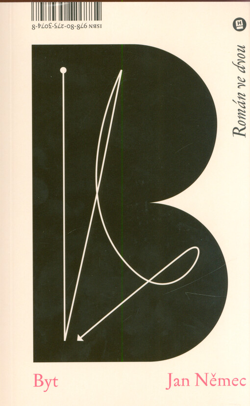 Byt : román ve dvou