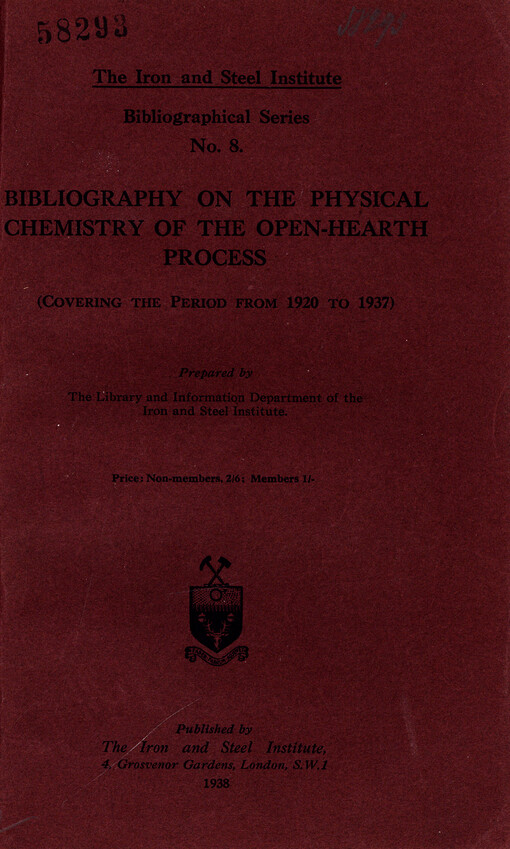 Bibliography on the physical chemistry of the open-hearth process : (covering the period from 1920 to 1937)