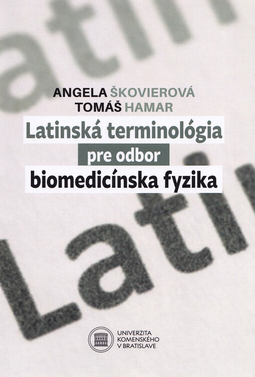 Latinská terminológia pre odbor biomedicínska fyzika