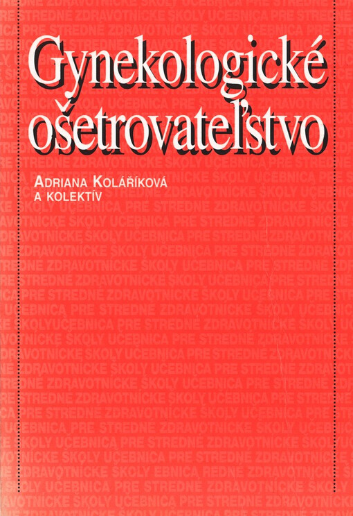Gynekologické ošetrovateľstvo
