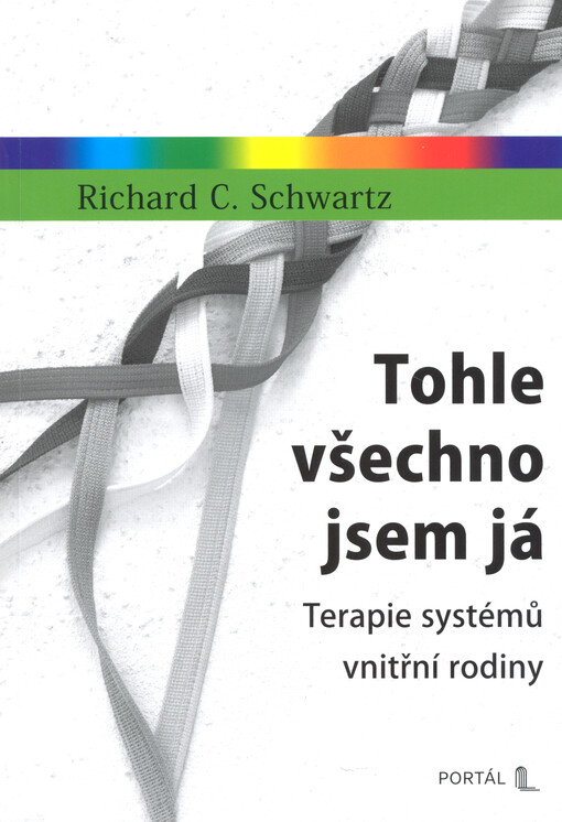 Tohle všechno jsem já : terapie systémů vnitřní rodiny