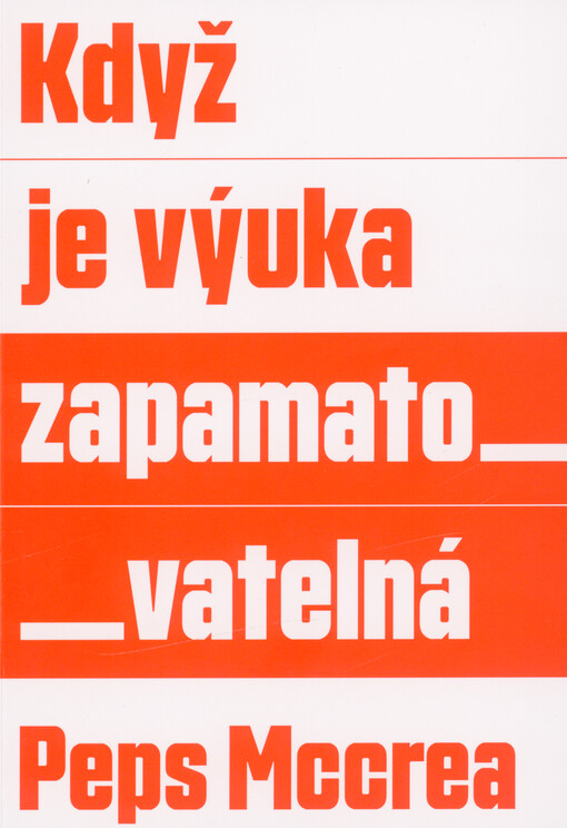 Když je výuka zapamatovatelná