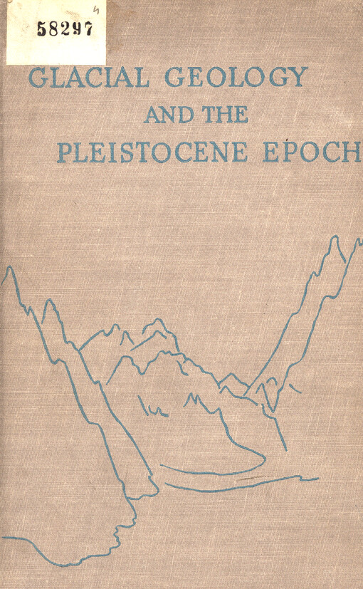 Glacial geology and the pleistocene epoch