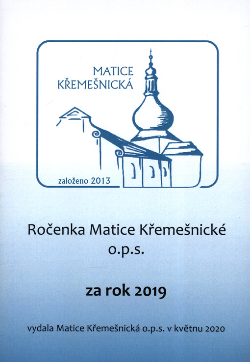 Ročenka Matice Křemešnické o.p.s. za rok ...