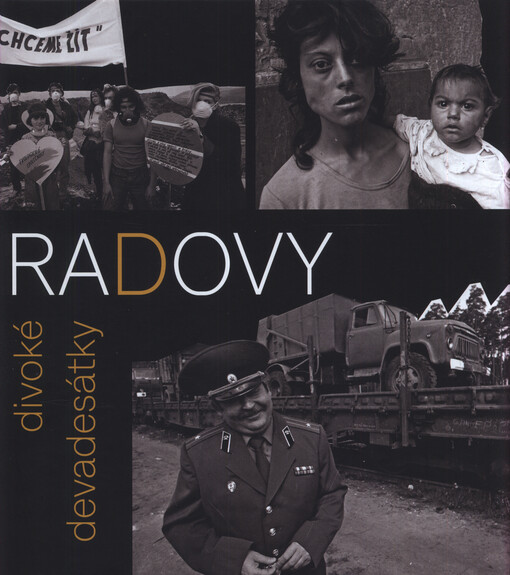 Radovy divoké devadesátky