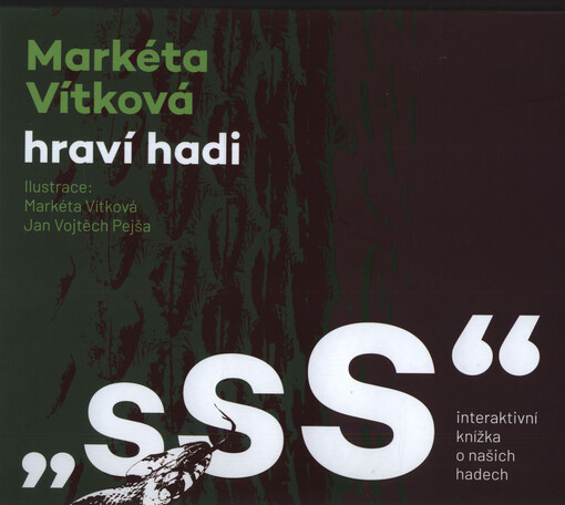 Sss : hraví hadi