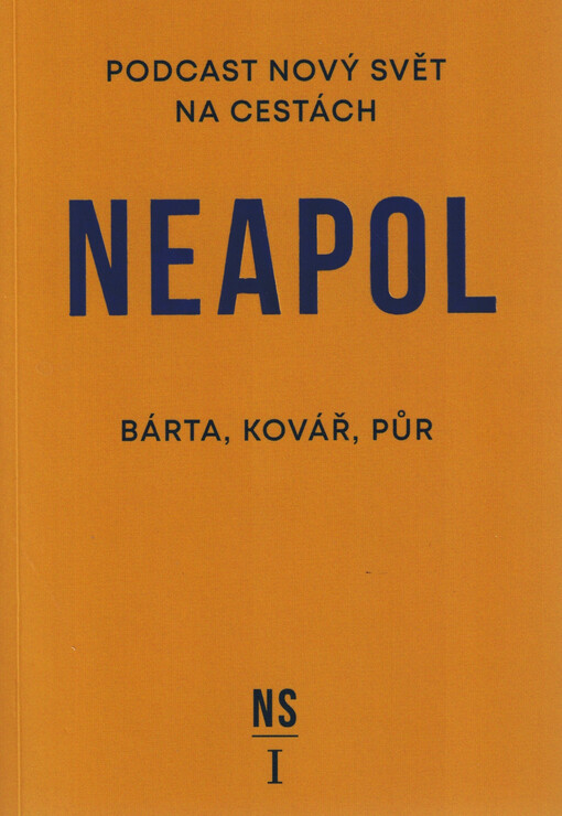 Neapol : podcast nový svět na cestách