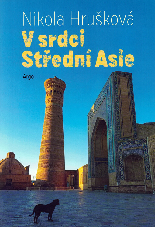 V srdci Střední Asie