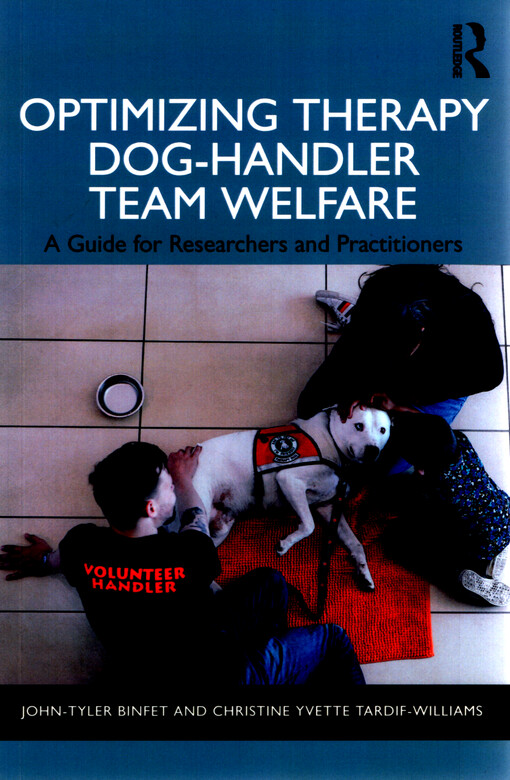 Optimizing therapy dog-handler team welfare : a guide for researchers and practitioners