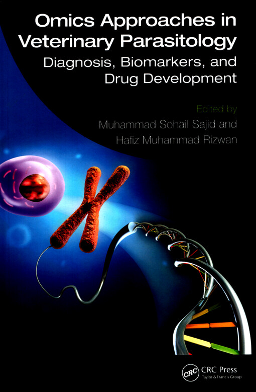 Omics approaches in veterinary parasitology : diagnosis, biomarkers, and drug development