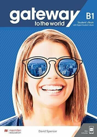 Gateway to the world B1 : maturita edition. Student’s book
