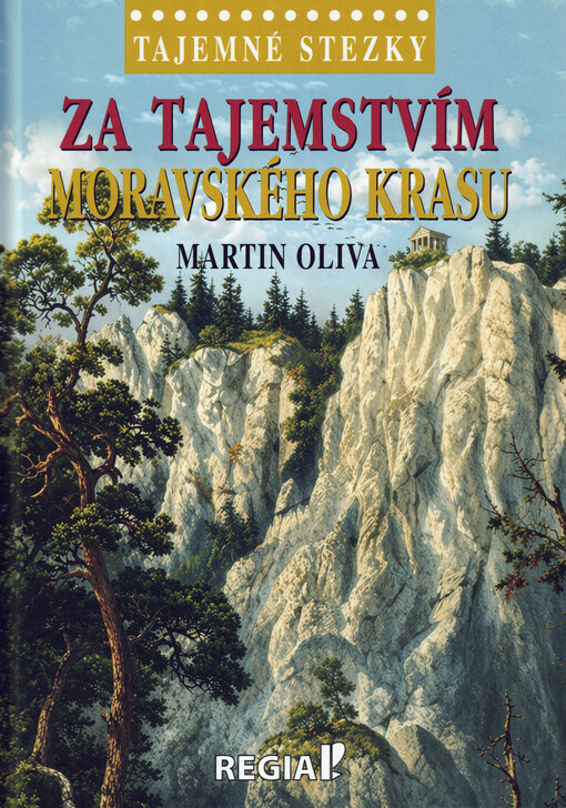 Za tajemstvím Moravského krasu