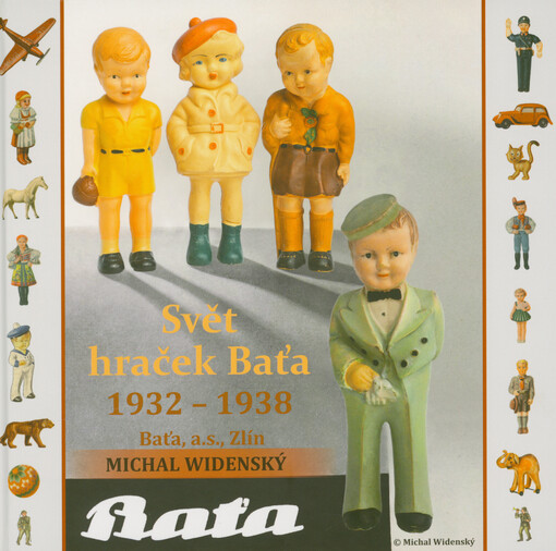 Svět hraček Baťa 1932-1938