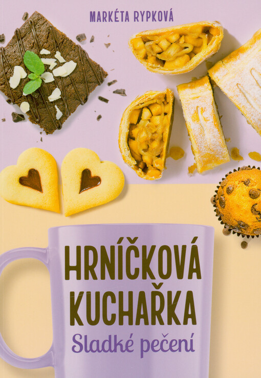 Hrníčková kuchařka : sladké pečení
